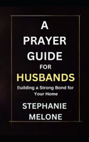 Prayer Guide for Husbands