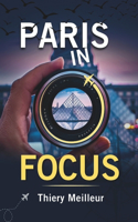 Paris in Focus