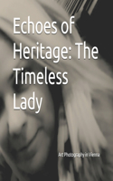 Echoes of Heritage