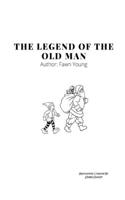 The Legend of the Old Man