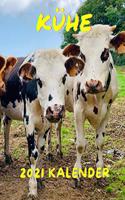 Kalender Kühe 2021: Montag bis Sonntag Monatliches Kalenderbuch 2021 mit Bildern schöner Kühe