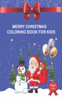 Merry Christmas Coloring Book for Kids age 3-8