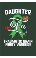 Daughter Of A Traumatic Brain Injury Warrior