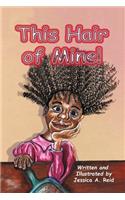 This Hair Of Mine