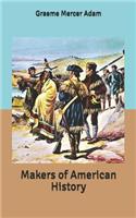 Makers of American History