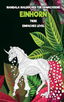 Mandala Malbücher für Erwachsene - Einfaches Level - Tiere - Einhorn