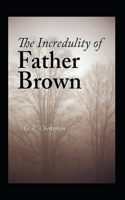 The Incredulity of Father Brown Annotated