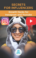 Secrets for Influencers
