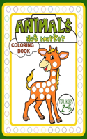Animals Dot Marker Coloring Book for Kids 2-5