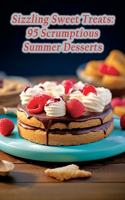 Sizzling Sweet Treats