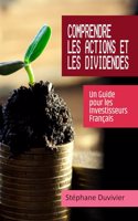 Comprendre les Actions et les Dividendes