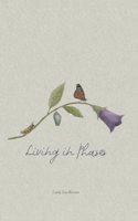 Living in Phases