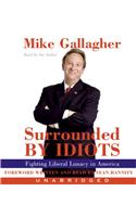 Surrounded by Idiots CD