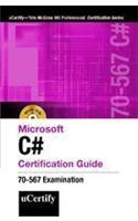 MICROSOFT C# Certification Guide