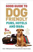 Good Guide to Dog Friendly Pubs, Hotels and B&Bs