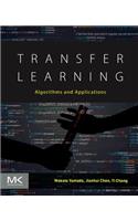Transfer Learning: Algorithms and Applications
