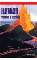 Storytown: Below Level Reader Teacher's Guide Grade 4 Hawaii Visiting a Volcano