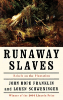 Runaway Slaves