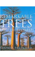 Remarkable Trees of the World