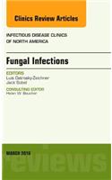 Fungal Infections, an Issue of Infectious Disease Clinics of North America