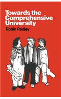 Towards the Comprehensive University