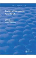 Toxicity Of Hormones In Perinatal Life