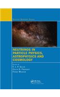 Neutrinos in Particle Physics, Astrophysics and Cosmology