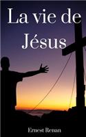 La Vie de Jésus