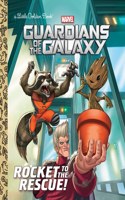 Rocket to the Rescue! (Marvel: Guardians of the Galaxy)