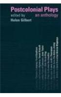 Postcolonial Plays: An Anthology