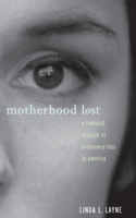 Motherhood Lost