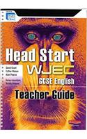 Head Start WJEC GCSE English Teacher Guide