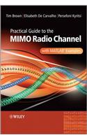 Practical Guide to MIMO Radio Channel: With MATLAB Examples