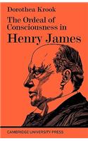 Ordeal of Consciousness in Henry James