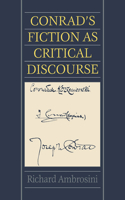 Conrad's Fiction as Critical Discourse