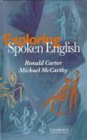 Exploring Spoken English