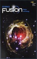 Student Edition Interactive Worktext Module H 2017: Module H: Matter and Energy