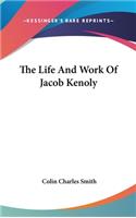 The Life And Work Of Jacob Kenoly