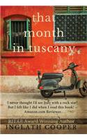 That Month in Tuscany