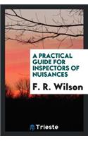 A Practical Guide for Inspectors of Nuisances