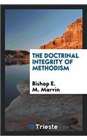 The Doctrinal Integrity of Methodism