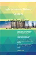 agile Incremental Delivery Contracts A Complete Guide - 2019 Edition