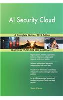 AI Security Cloud A Complete Guide - 2019 Edition