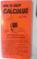 How to Enjoy Calculus