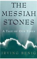 The Messiah Stones