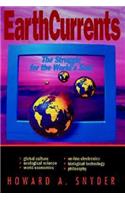 Earth Currents: The Struggle for the World's Soul