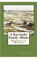 Kacvinsky Family Album