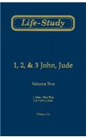 Life-Study of 1, 2, & 3 John, Jude: 1 John-Part Two; 2 & 3 John, Jude(2 Life-Study)