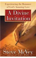 A Divine Invitation