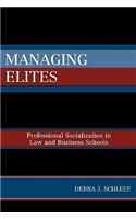 Managing Elites